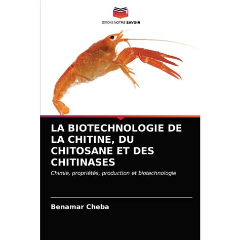 La Biotechnologie De La Chitine Du Chitosane Et Des Chitin Submarino