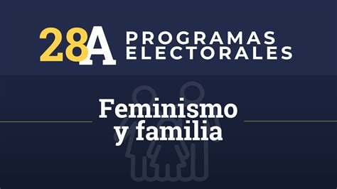 Programas Electorales ¿qué Dicen Los Programas Electorales De Los