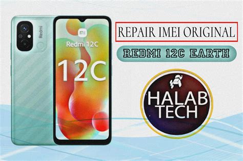 حلب تك Halabtech Repair Imei Original Xiaomi Redmi 12C Earth