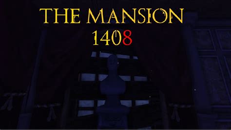 Amnesia Custom Stories The Mansion 1408 YouTube