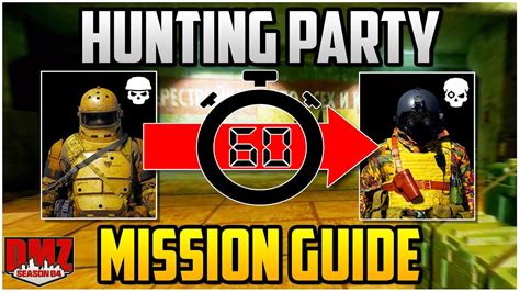 Hunting Party Mission Guide For Season 4 Warzone DMZ DMZ Tips Tricks