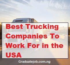 Best Trucking Companies To Work For In The Usa Graduate Job Portal