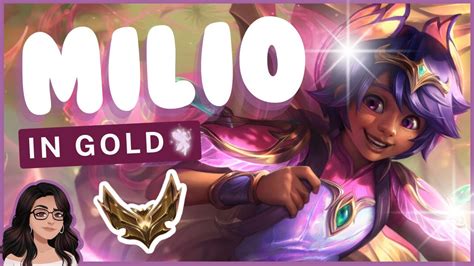 How A Gold Plays Milio Exe League Of Legends Ranked Youtube