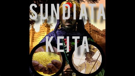 Sundiata Keita And The Origin Of The Great Mali Empire Youtube