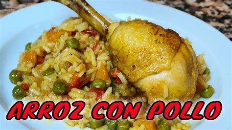 Arroz Con Pollo[la Receta Mas Facil Y Rapida]siempre Suelto Y Muy