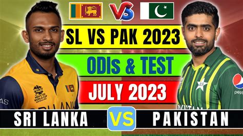 Live Cricket Match Pakistan Vs Sri Lanka Series 2023 Preview