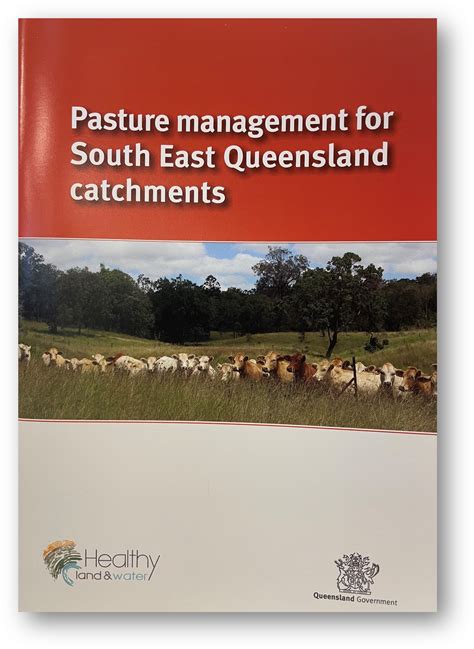 Pasture Management For South East Queensland Catchments Futurebeef