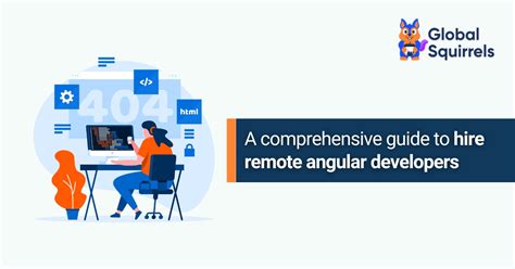 The Ultimate Guide To Hiring Remote Angular Developers