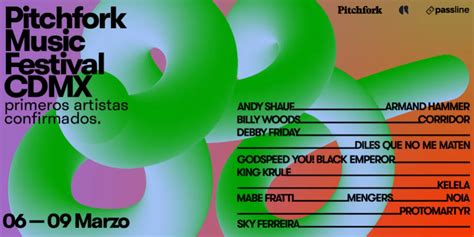 Pitchfork Music Festival Cdmx 2024 Anuncia A Gy Be King Krule Protomartyr Y Armand Hammer