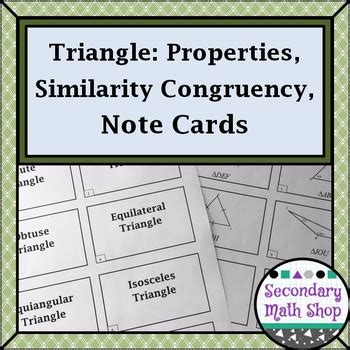 Congruent Triangles - Geometry Triangles Congruency Similarity Note Cards 