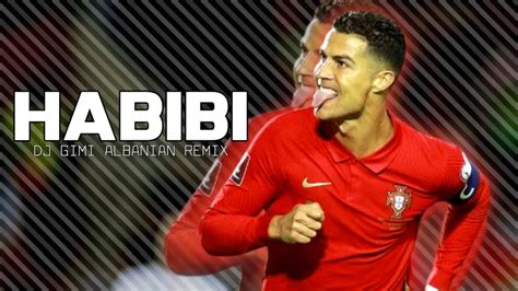 Cristiano Ronaldo Habibi Dj Gimi Albanian Remix Hd Youtube