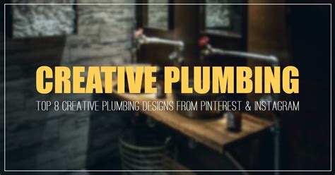 Creative Plumbing An Artful Fusion Of Function And Aesthetics