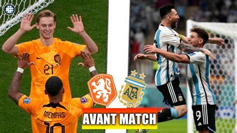 Pays Bas Argentine les clés du match pronostic et compo