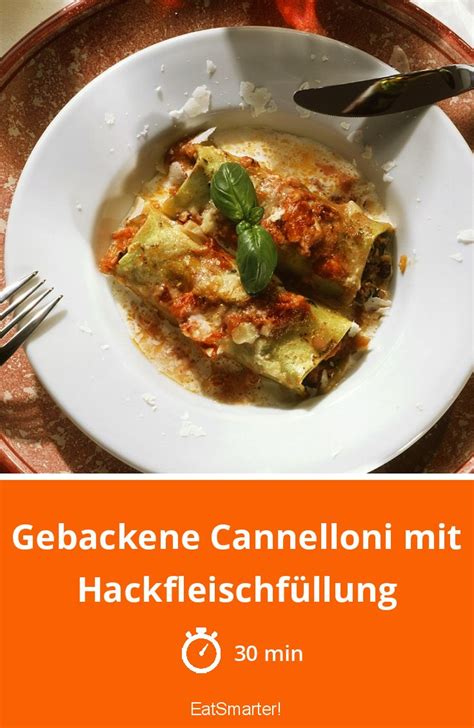 Gebackene Cannelloni Mit Hackfleischf Llung Rezept Eat Smarter