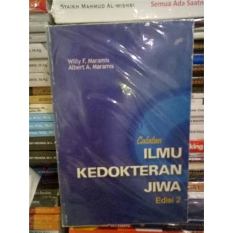 Jual Catatan Ilmu Kedokteran Jiwa Edisi 2 Willy F Maramis Shopee