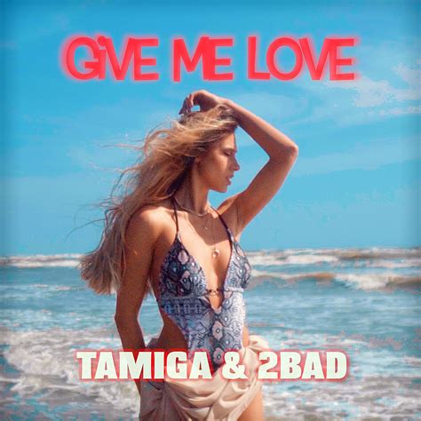 Tamiga 2Bad au lansat videoclipul melodiei Give Me Love Vântul ne