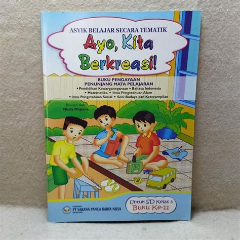 Jual Asyik Belajar Secara Tematik Buku Ke 11 Ayo Kita Berkreasi Untuk