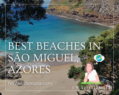 Best Beaches In Sao Miguel Azores