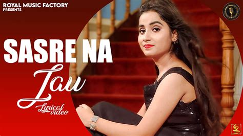 Watch Out Latest Haryanvi Song Music Video Saasre Naa Jau