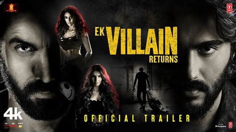 Ek Villain Returns Official Trailer Hindi Movie News Bollywood