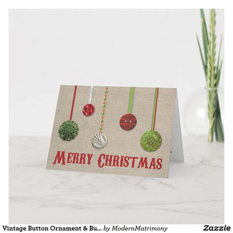 Vintage Button Ornament Burlap Christmas Card Zazzle Diy