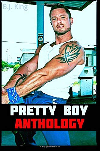 Pretty Boy Anthology Gay Erotica King B J Stevens K B White Shawn