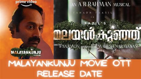 Malayankunju Malayalam Movie Ott Release Date Ott Update Fahad