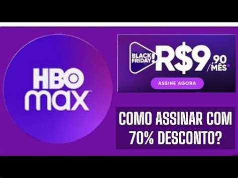 Como Assinar Hbo Max De Desconto Por Apenas R Youtube