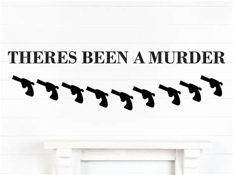 Theres Been A Murder Banner Murder Mystery Party Decorations Etsy