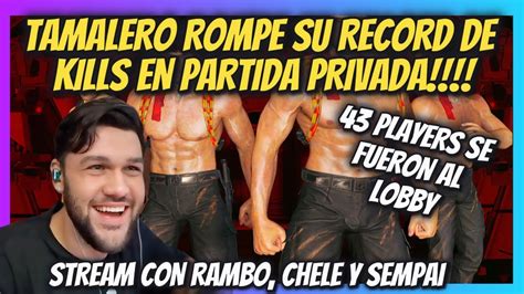 TAMALERO ROMPE SU RECORD DE KILLS 43 AL LADO DEL RAMBO CHIAPANECO