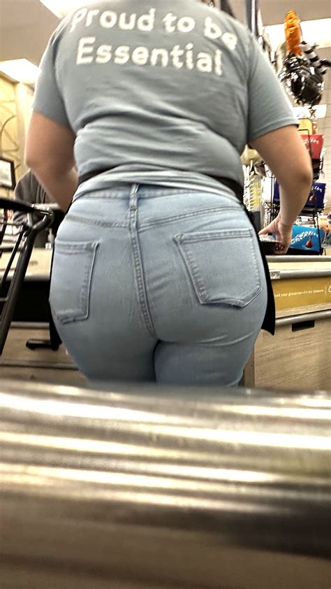 Cashier Thick Ass Mmmm Mmm Tight Jeans Forum