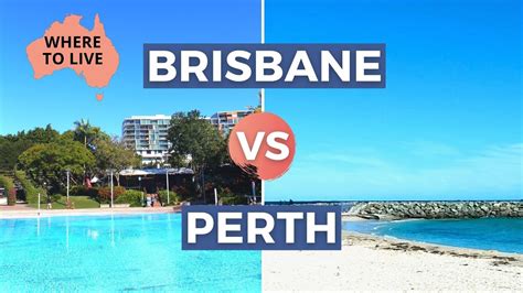 Perth Vs Brisbane Australia Lifestyle Comparison Youtube