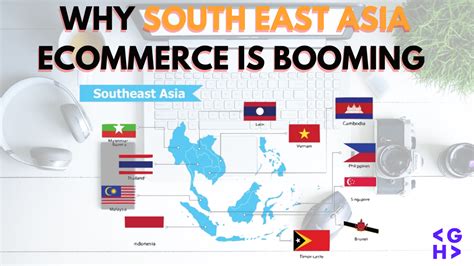 How The South East Asian Ecommerce Platforms Are Booming And Why You