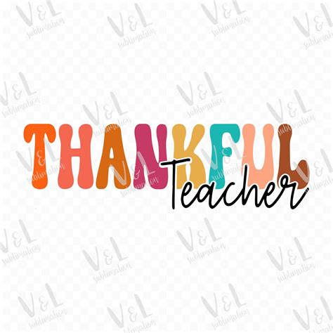 Teacher Png Fall Teacher Sublimation Designs Thankful Teacher Png