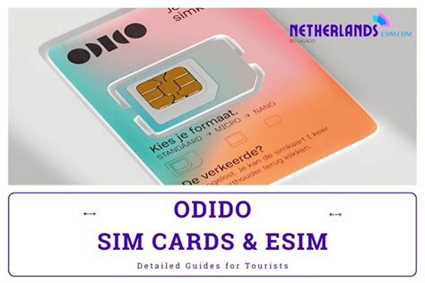 Odido SIM Cards And ESIM Detailed Guides For Tourists