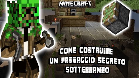 Come Creare Un Passaggio Segreto Sotterraneo Su Minecraft Youtube