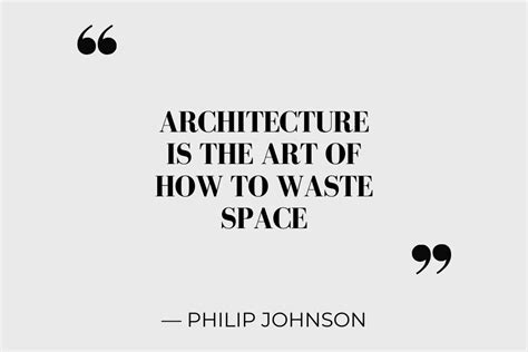 70 Eye Opening Architecture Quotes You Need To Know