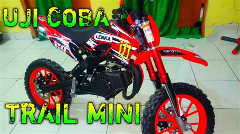 Uji Coba Motor Trail Mini Youtube