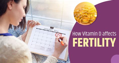 Know How Vitamin D Affects Fertility For Women Vitamin D Deficiency