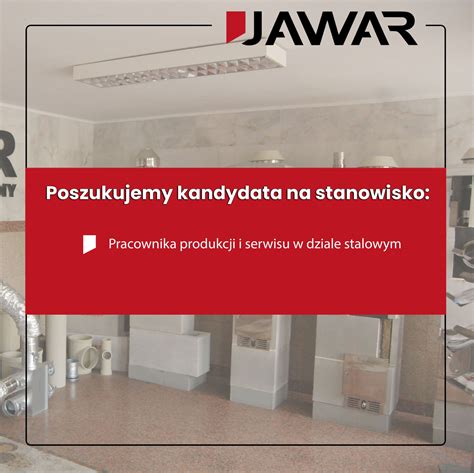 PRACA JAWAR Systemy Kominowe Kominy