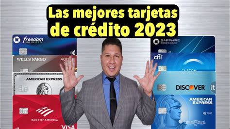 Cuáles Son Las Mejores Tarjetas De Crédito En Estados Unidos Guía [2023] ※