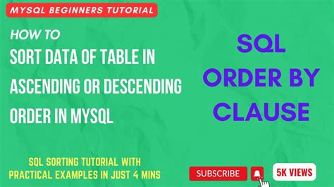 How To Sort Data Of Table In Ascending Or Descending Order In Mysql