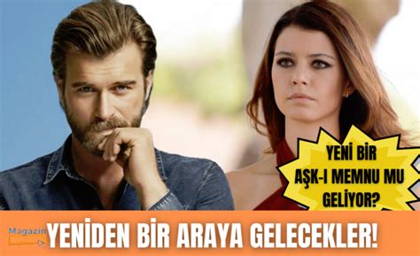 Beren Saat Ve K Van Tatl Tu Yeniden Bir Arada Magazin Burada