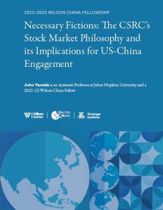 Necessary Fictions: The CSRC’s Stock Market Philosophy and its ...