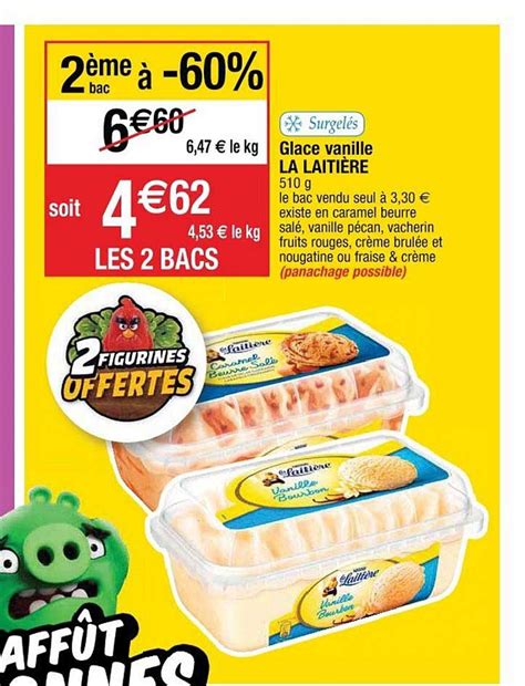 Offre Glace Vanille La Laitière 2ème Bac à 60 chez Cora