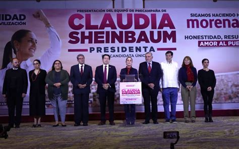 Claudia Sheinbaum Presenta A Su Equipo De Precampa A Para La Elecci N