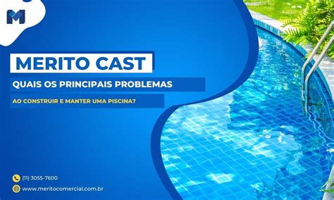 Quais S O Os Principais Problemas Ao Construir E Manter Uma Piscina