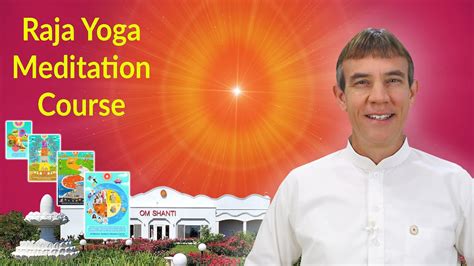 Join Us For The Raja Yoga Meditation Course Beginner Level Youtube