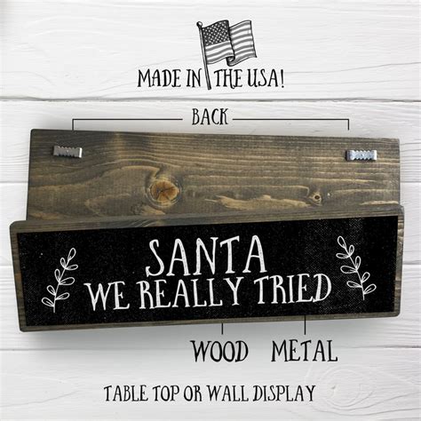 Santa We Really Tried Funny Christmas Sign Christmas Decor Etsy