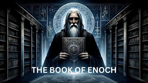 The Book Of Enoch Youtube